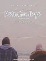 Hello, Goodbye