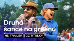 Druhá šance na greenu: trailer
