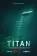 Titan: Neštěstí jménem OceanGate