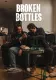 Broken Bottles