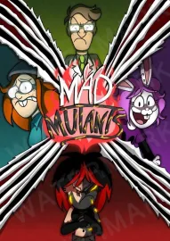 Mad Mutants