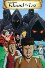 The Adventures of Edward the Less