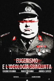 Eugenism and the Wrong Ideology