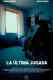 La Última Jugada