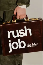 Rush Job