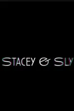 Stacey & Sly