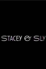 Stacey & Sly