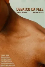 Debaixo da Pele