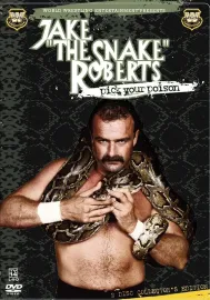 Jake 'The Snake' Roberts - Pick Your Poison