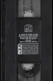 A Line In The Sand War Or Peace With Peter Jennings