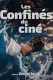 Les Confinés du Ciné