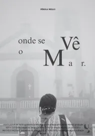 Onde Se Vê o Mar