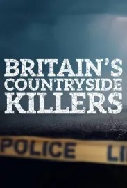 Britain's Countryside Killers