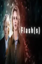 Flash(s)