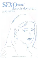 SEXO TRISTE despois do verán no que rompimos