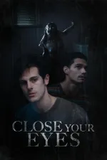 Close Your Eyes