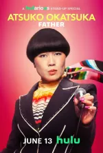 Atsuko Okatsuka: Father
