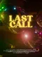 Last Call