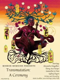 Transmutation: A Ceremony