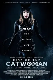 Rise of the Catwoman