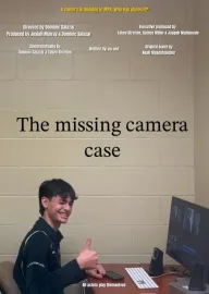 The Missing Camera Case