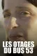 Les otages du bus 53