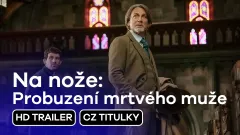 Na nože: Probuzení mrtvého muže: teaser trailer