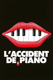 L'accident de piano