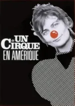 Un Cirque en Amérique