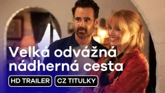 Velká odvážná nádherná cesta: trailer