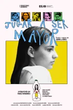 Jugar a ser mayor