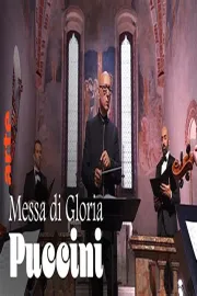 Puccini: Messa di Gloria Pilgrimage to Ticino