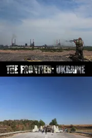 The Frontier: Ukraine