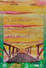 A Ponte Quebrada do Pôr do Sol