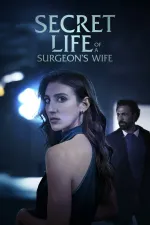 Secret Life of a Surgeon's Wife
