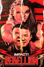 IMPACT Wrestling: Rebellion 2023