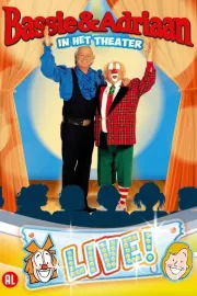 Bassie & Adriaan: In het Theater - LIVE!