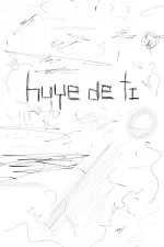 Huye de Ti