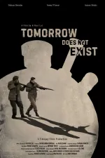 Tomorrow Does Not Exist