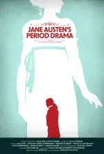 Jane Austen's Period Drama