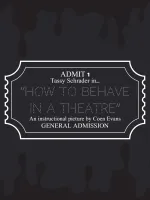 How to Behave in a Theatre