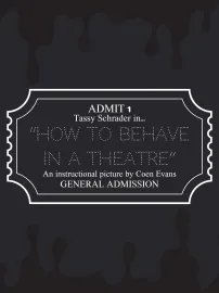 How to Behave in a Theatre