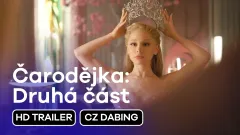 Čarodějka: Druhá část: trailer, český dabing