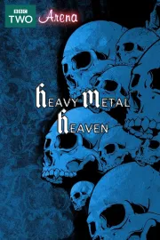Arena Heavy Metal BBC2 Documentary