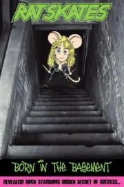 Rat Skates: Born in the Basement