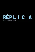 Réplica