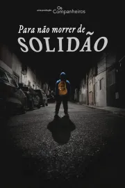Para não morrer de solidão
