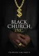 Black Church, Inc.