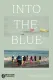 Into The Blue