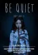 Be Quiet